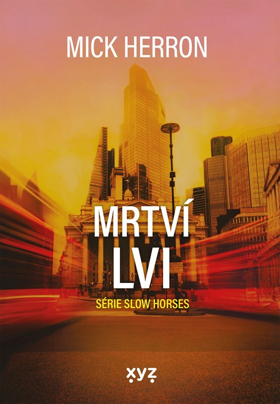 SLOW HORSES: MRTVÍ LVI