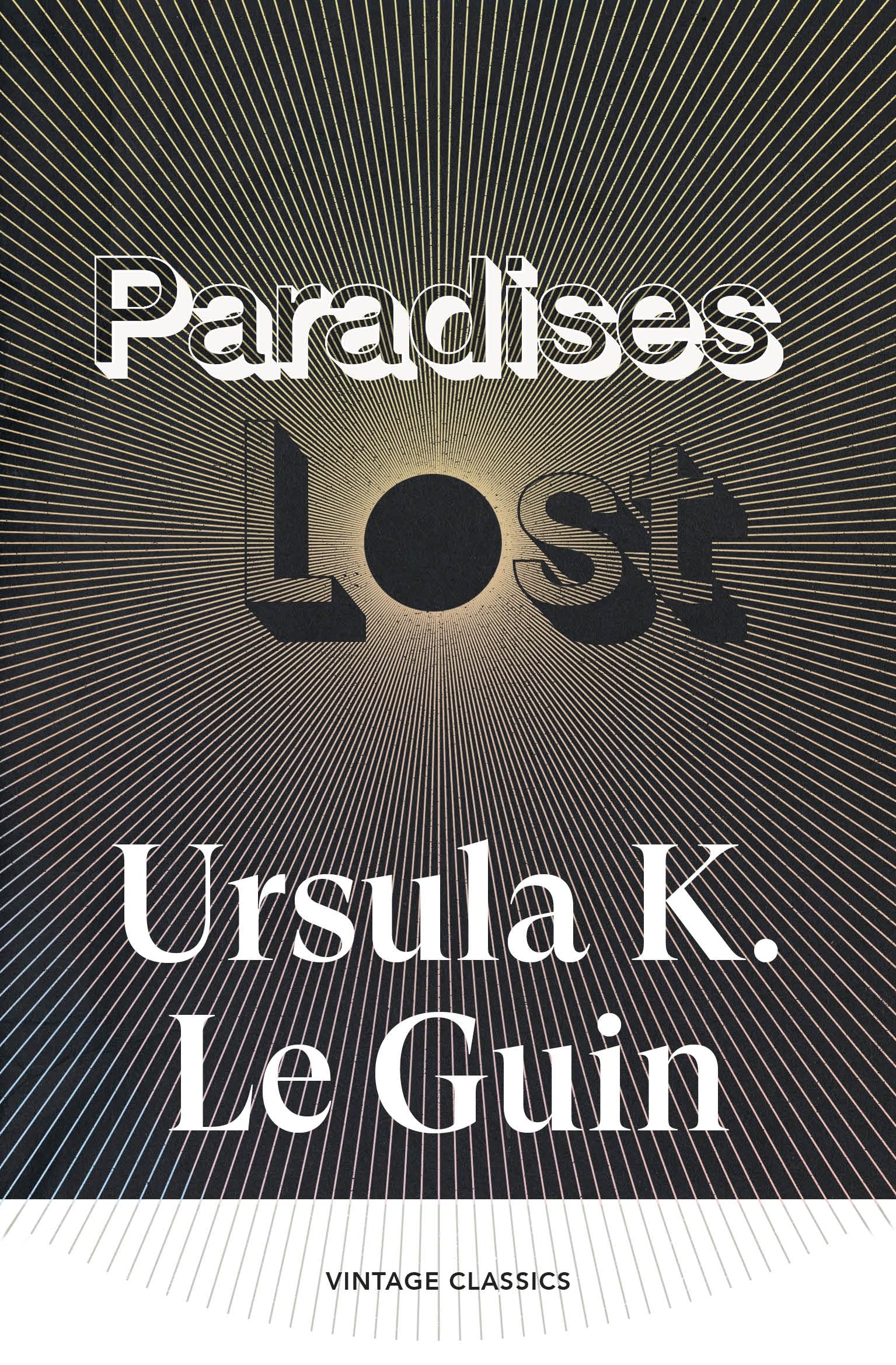 Paradises Lost