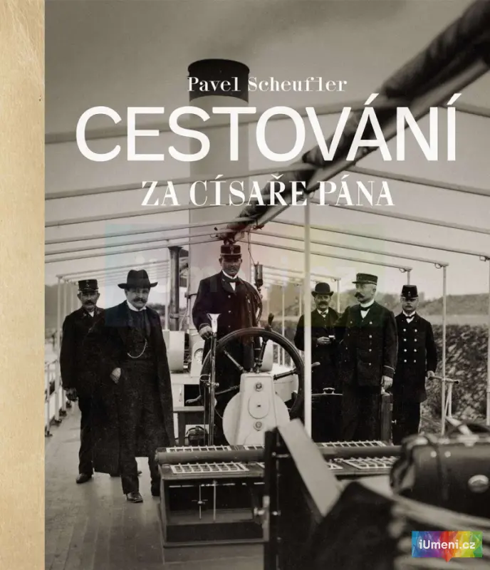 Cestování za císaře pána