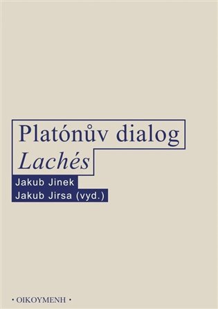 Platónův dialog Lachés 