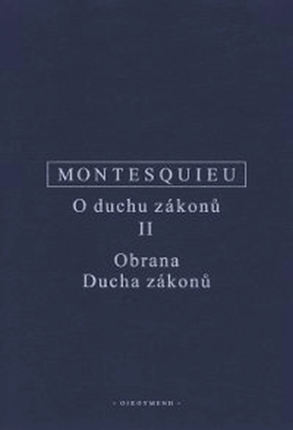 O duchu zákonů II. : Obrana Ducha zákonů