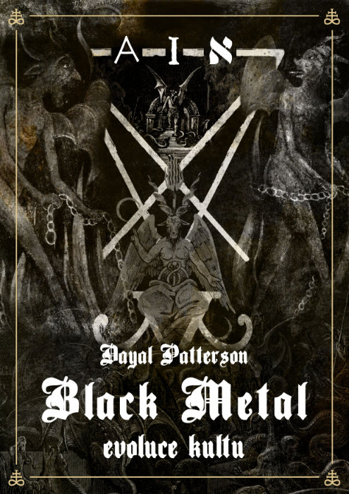 Black metal I: Evoluce kultu
