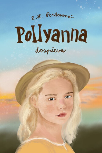 Pollyanna dospieva