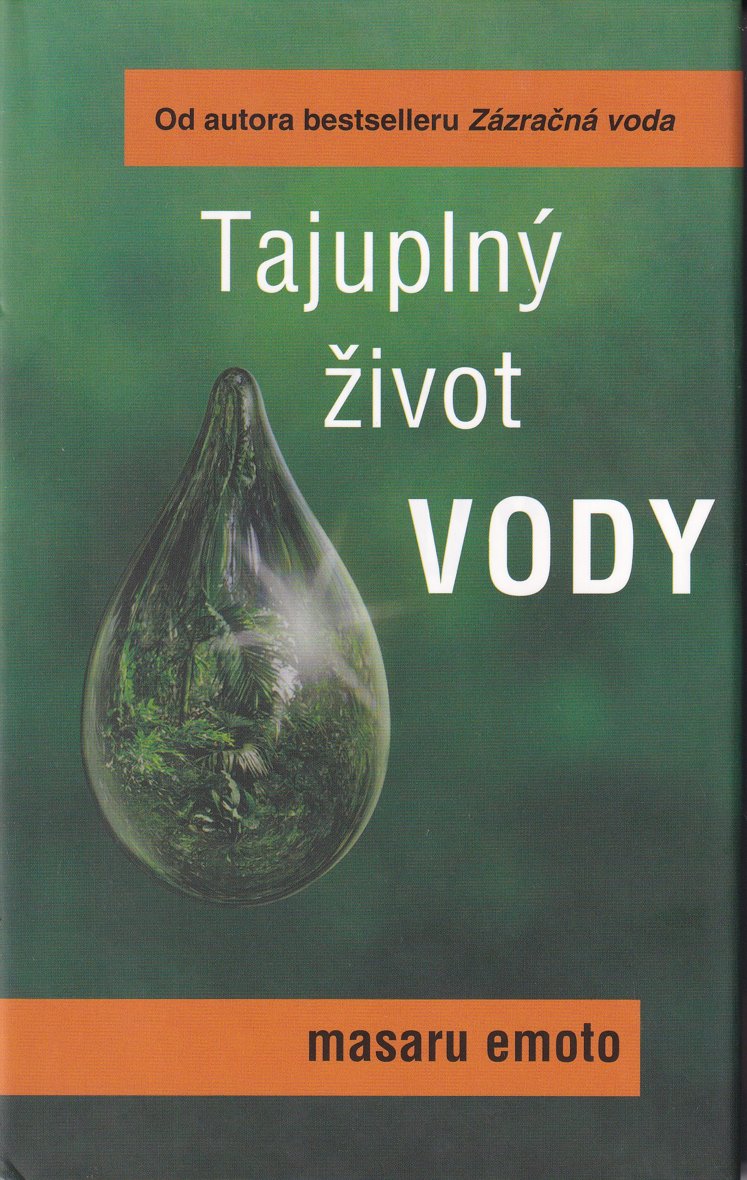 Tajuplný život vody