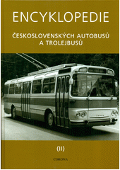 Encyklopedie československých autobusů a trolejbusů (II)