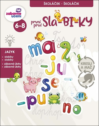 první/prvé Slabiky