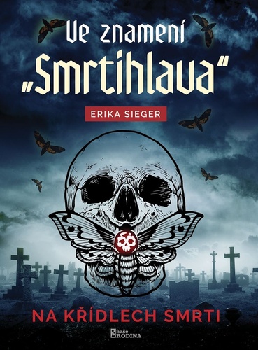 Ve znamení „Smrtihlava“