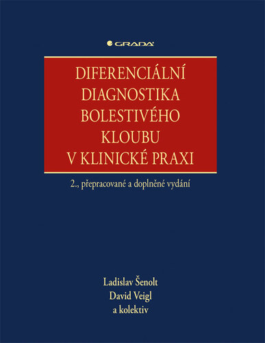 Diferenciální diagnostika bolestivého kloubu v klinické praxi