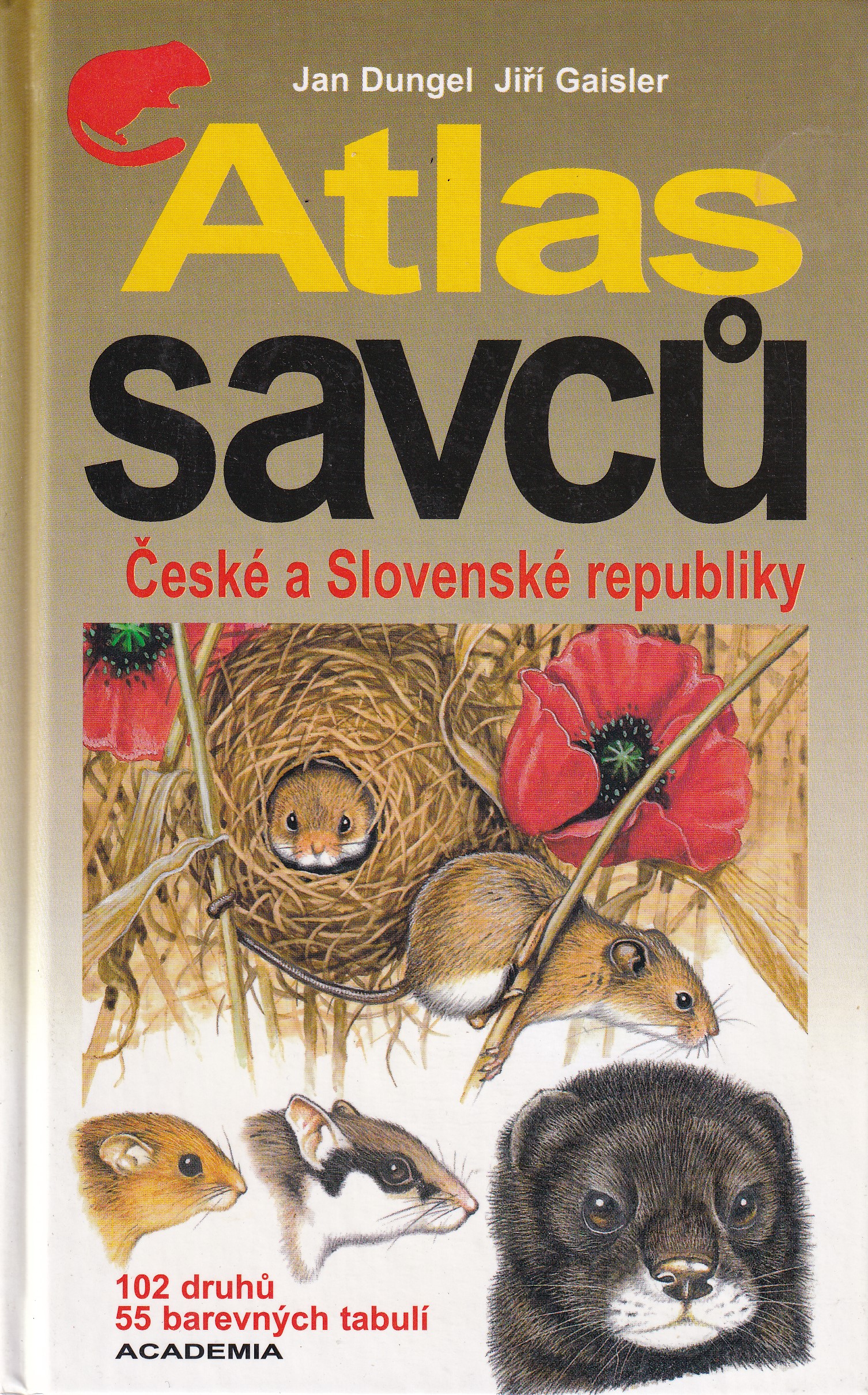 Atlas savců České a Slovenské republiky