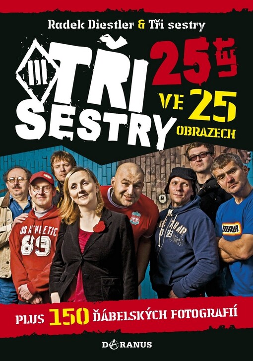 Tři sestry : 25 let ve 25 obrazech