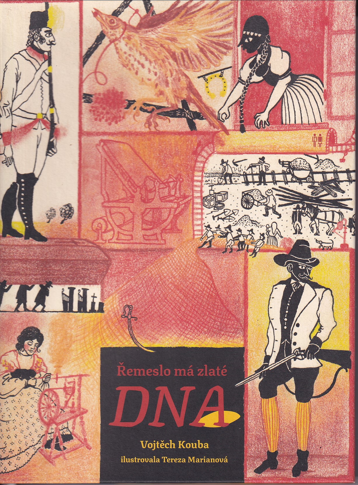 Řemeslo má zlaté DNA : písně o práci, povoláních a řemeslech