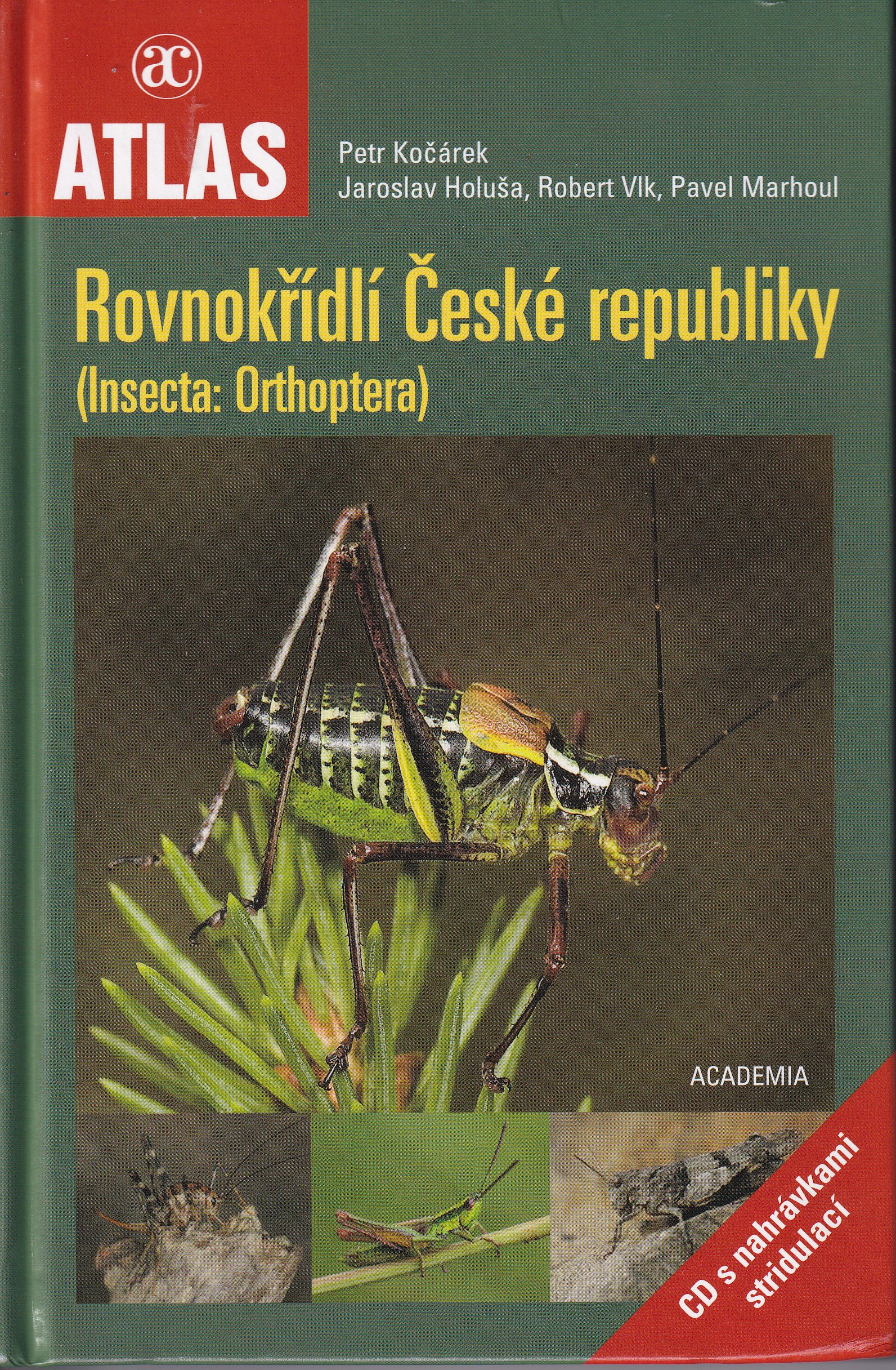 Rovnokřídlí Insecta Orthoptera České republiky  Petr Kočárek a kolektiv