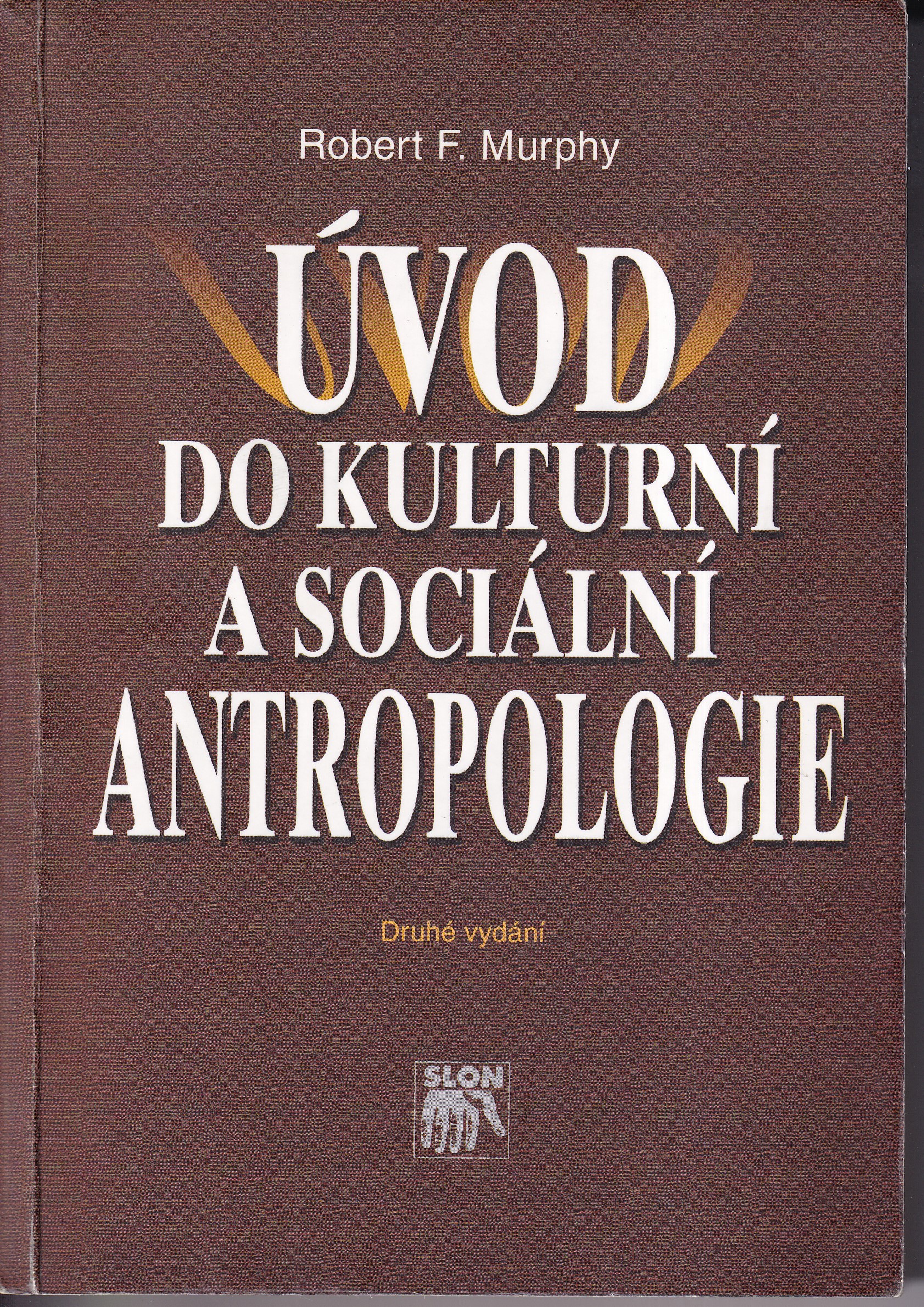 Úvod do kulturní a sociální antropologie