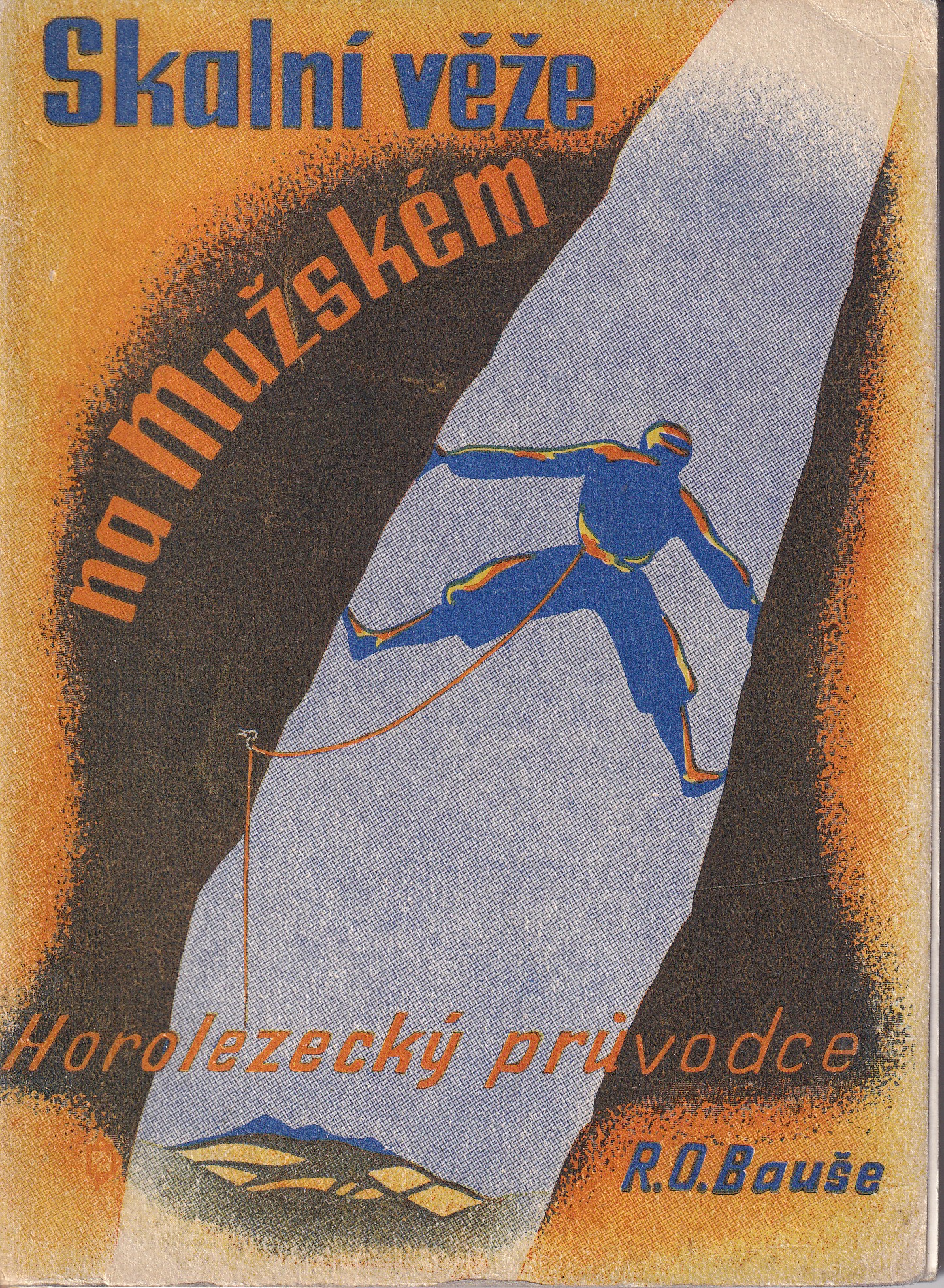 Skalní věže na Mužském : horolezecký průvodce