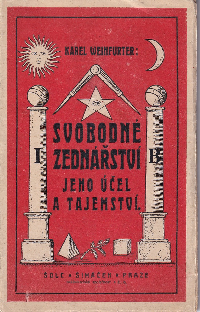 Svobodné zednářství, jeho účel a tajemství