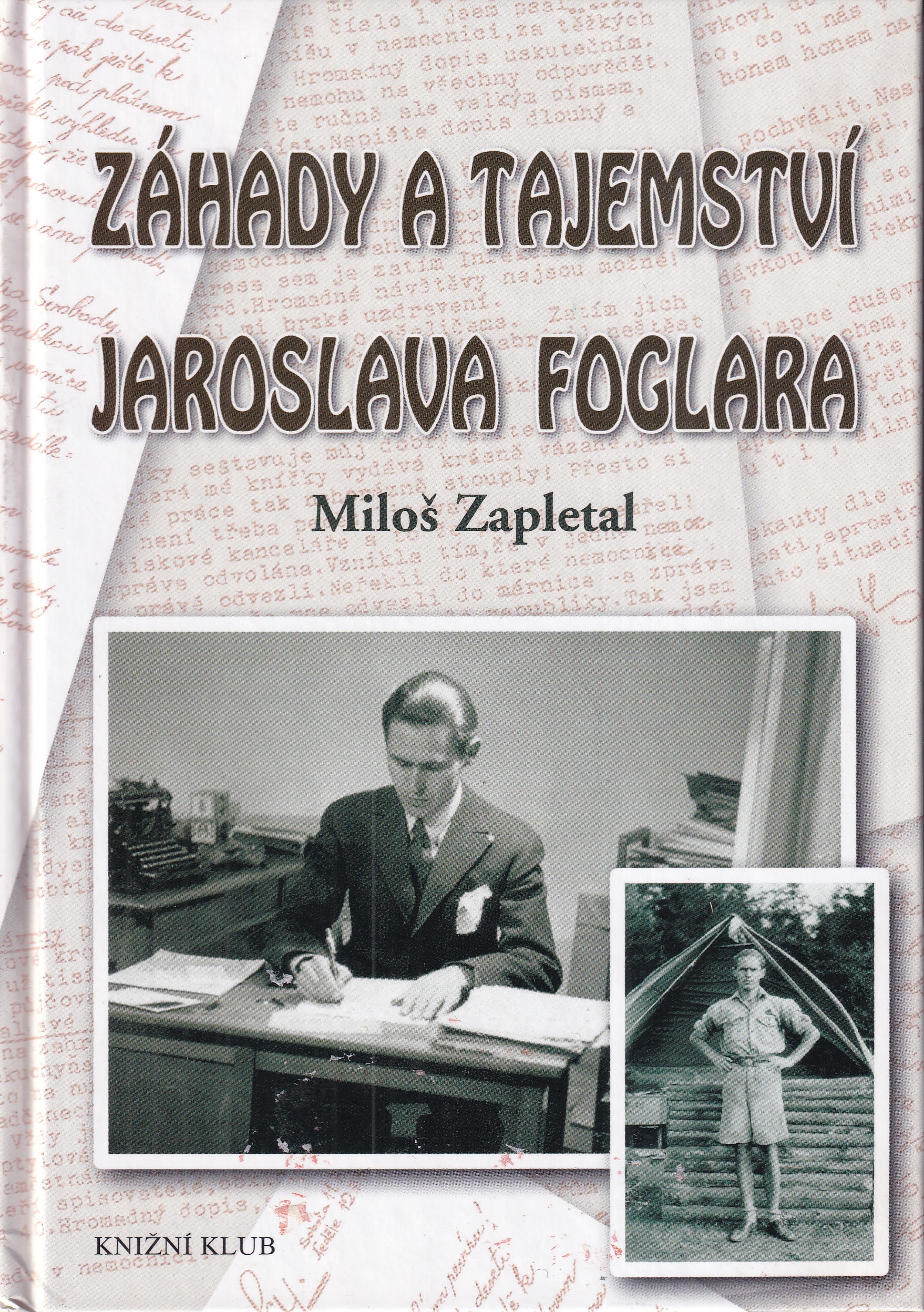 Záhady a tajemství Jaroslava Foglara