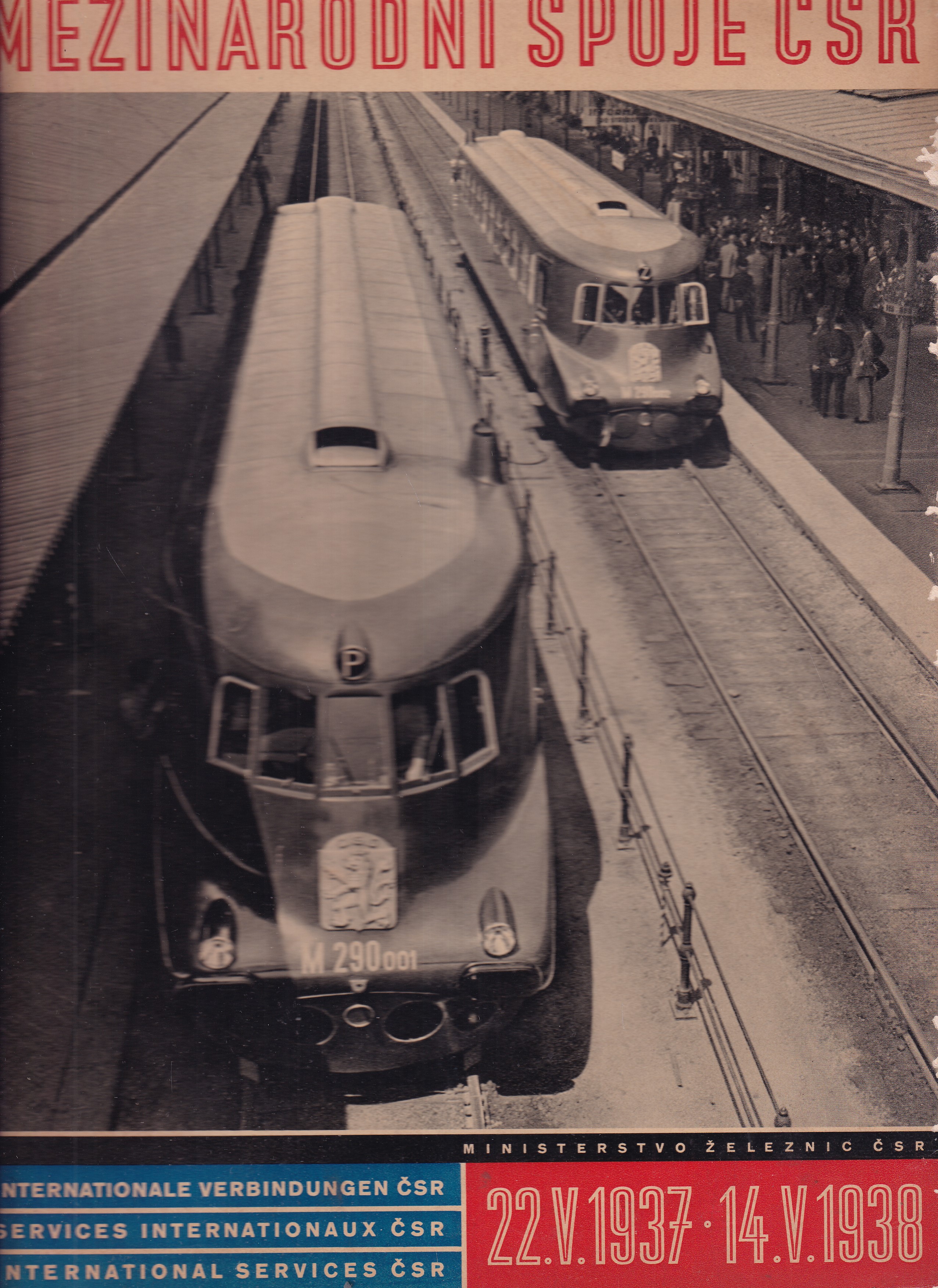 Mezinárodní spoje ČSR 22. V. 1937 - 14. V. 1938 – Internationale Verbindungen ČSR / Services Internationaux ČSR / International 