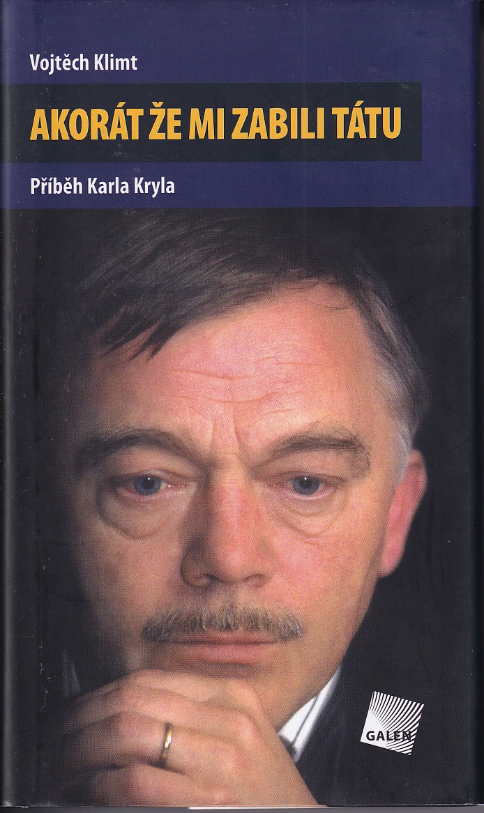 Akorát že mi zabili tátu 