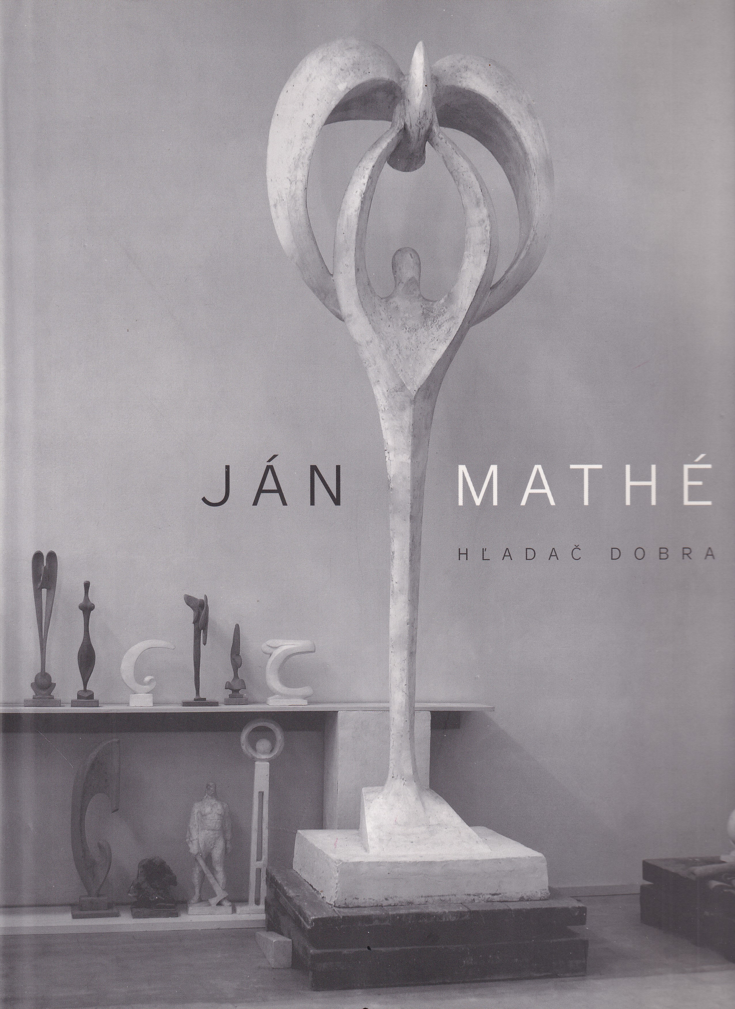 Ján Mathé - hľadač dobra 