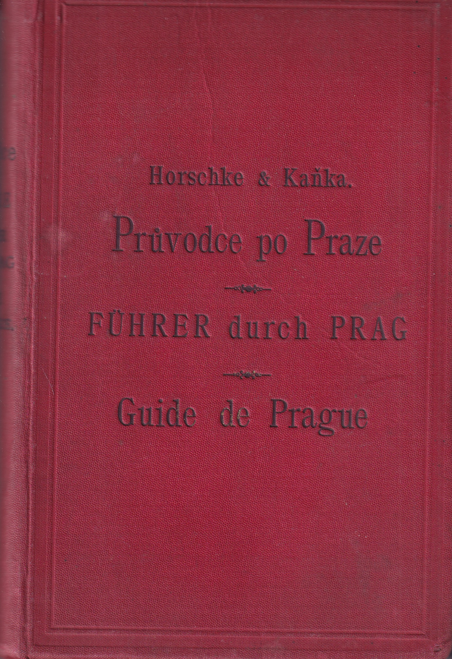 Illustrovaný Průvodce po král. hlavn. městě Praze