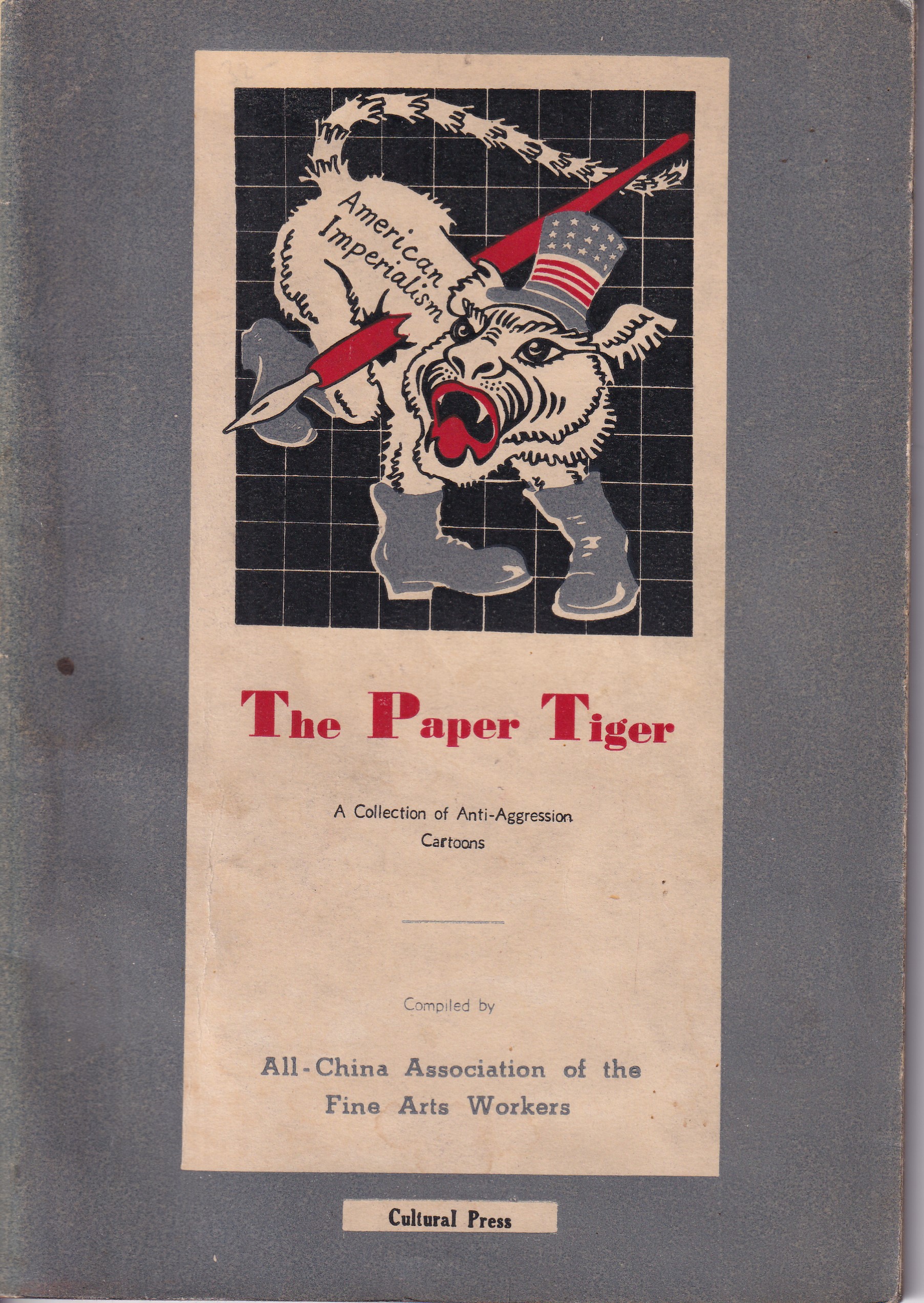 The paper tiger : A collection of anti-aggression cartoons