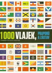 1000 vlajek, praporů a zástav 