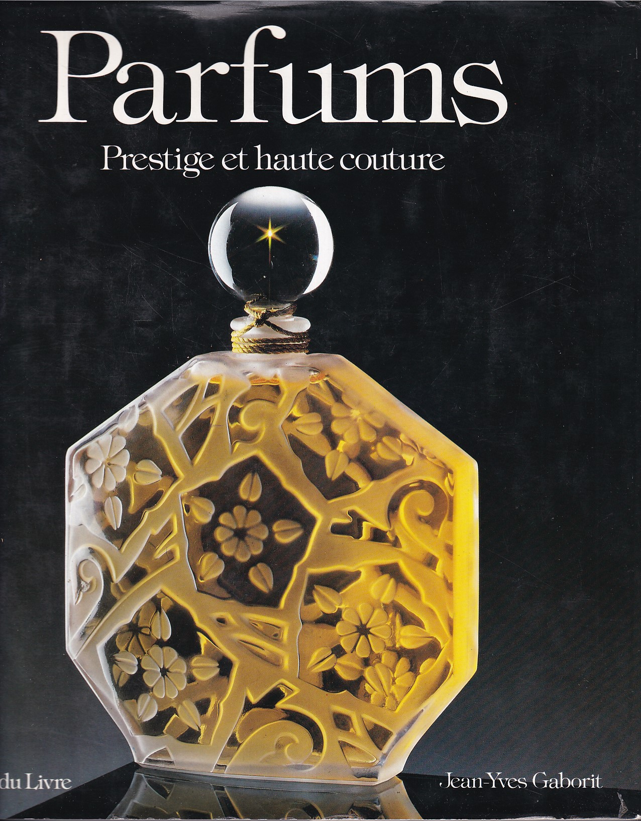 Parfums : Prestige et haute couture