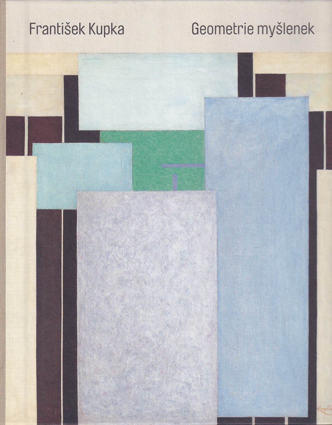 František Kupka / Geometrie myšlenek