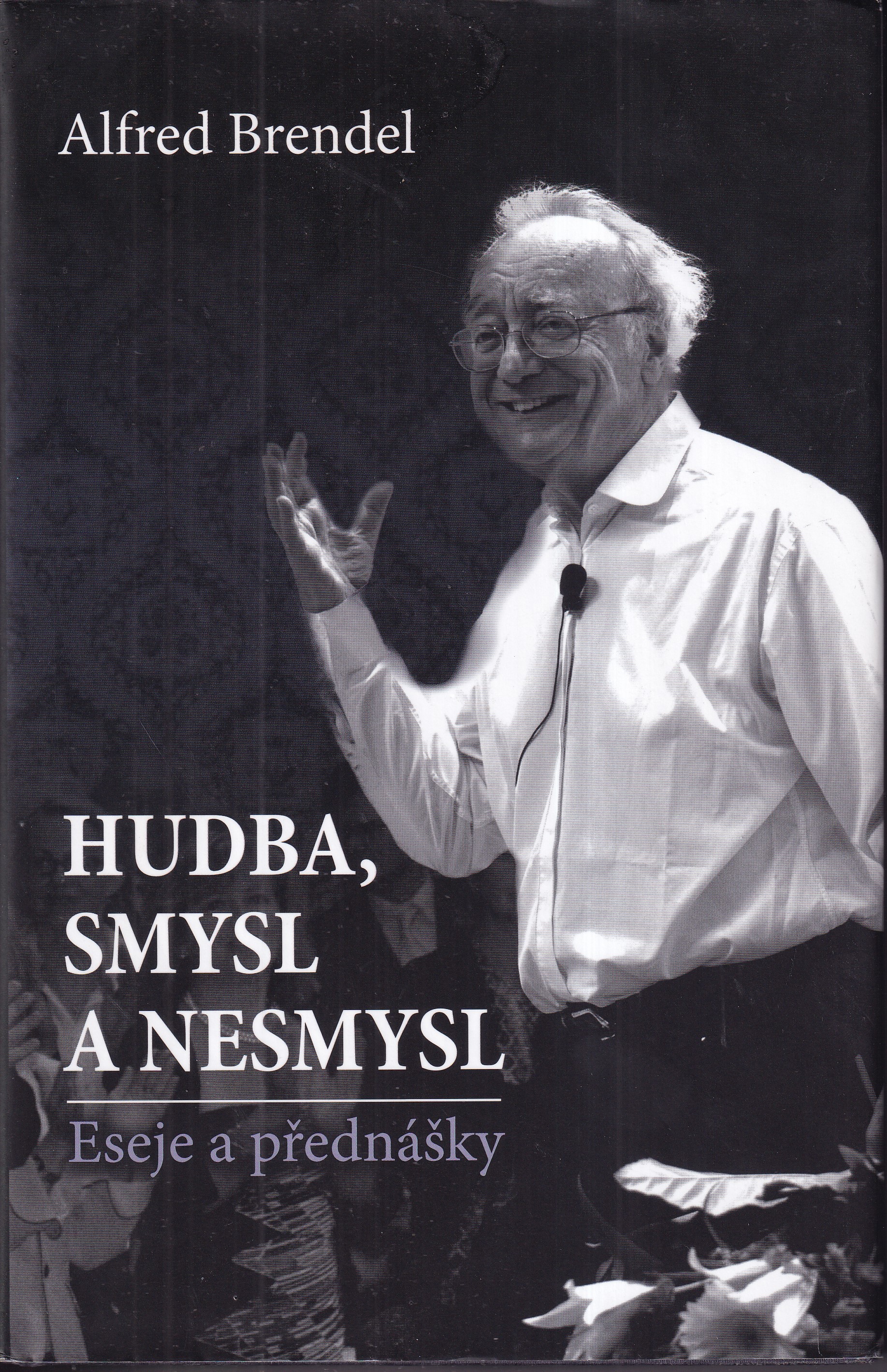 Hudba, smysl a nesmysl : eseje a přednášky