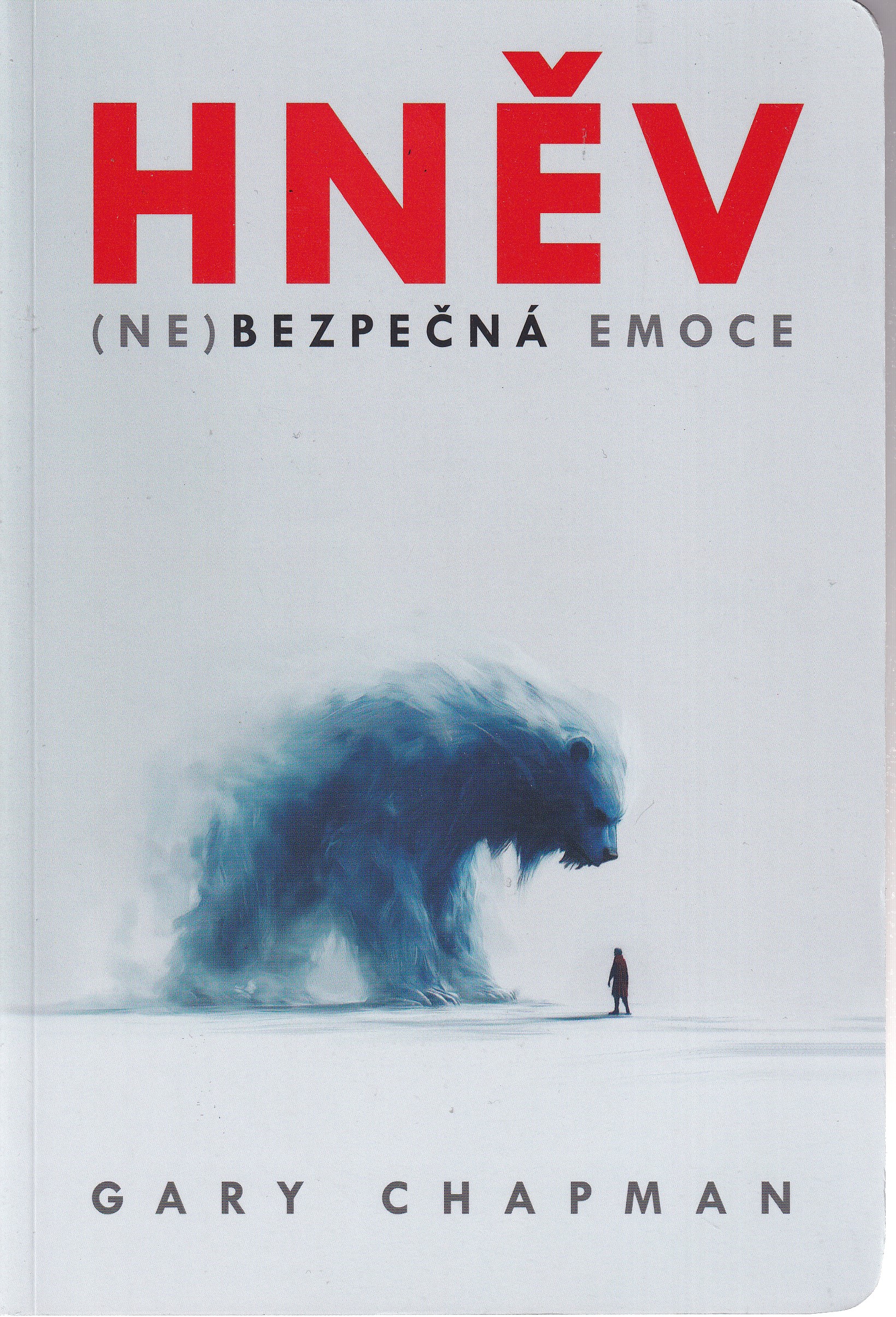Hněv  (ne)bezpečná emoce