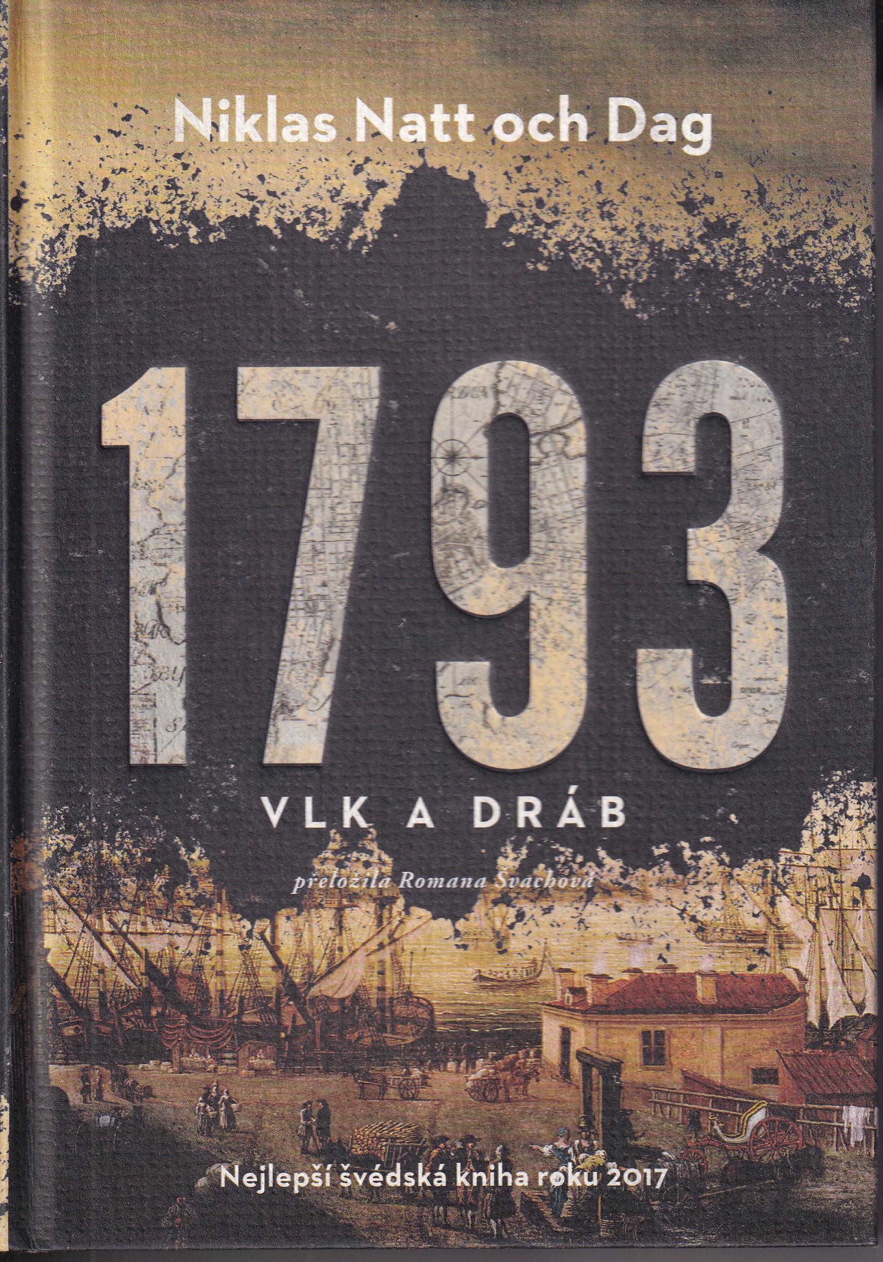 1793 : vlk a dráb, Niklas Natt och Dag