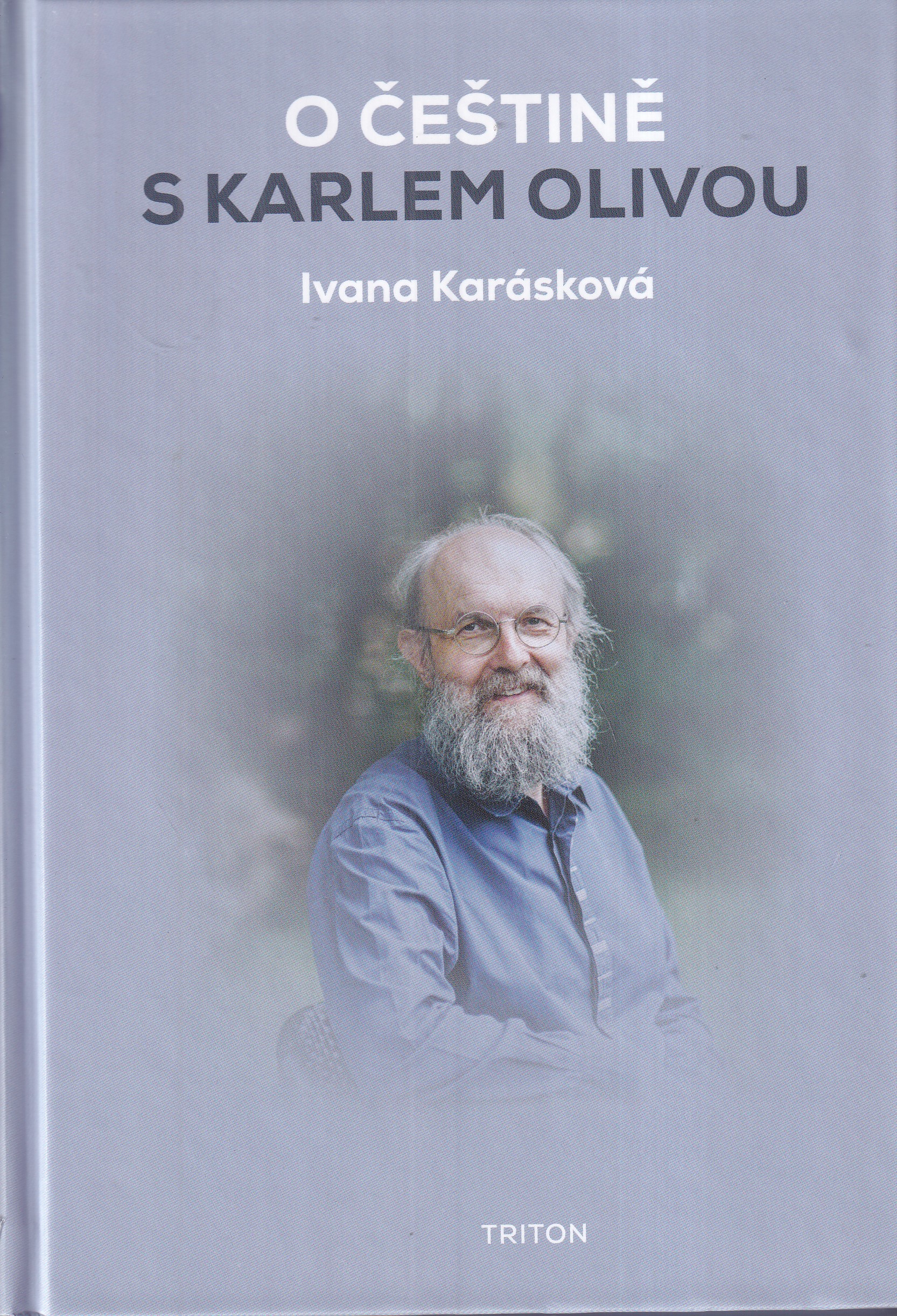 O češtině s Karlem Olivou