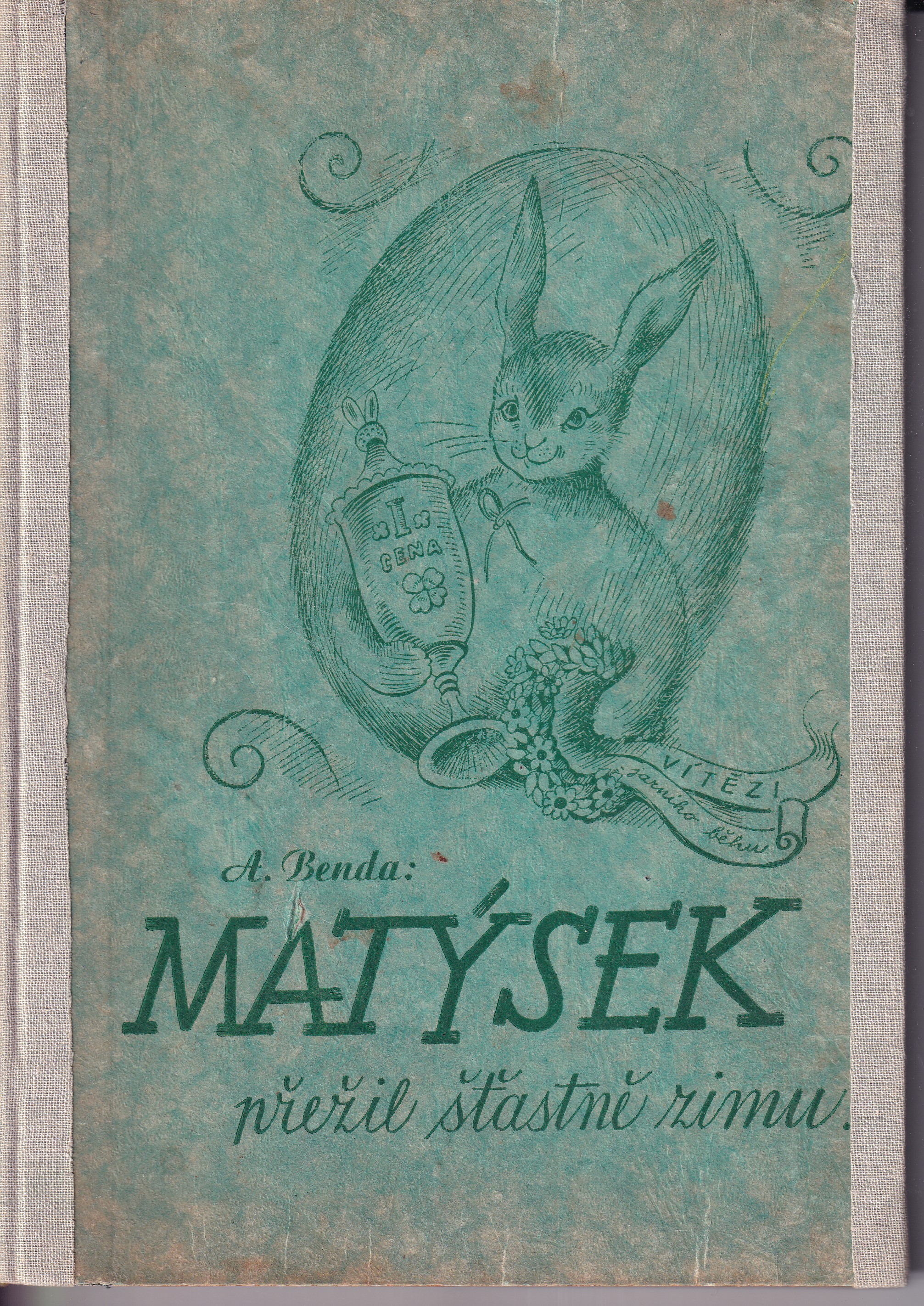 Matýsek přežil šťastně zimu