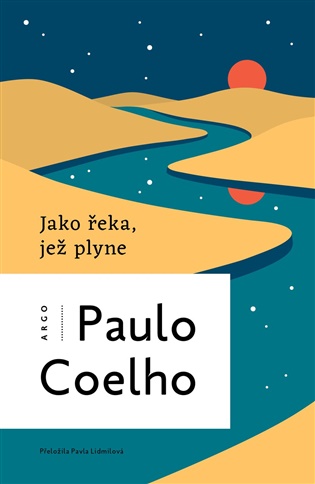 Jako řeka, jež plyne 