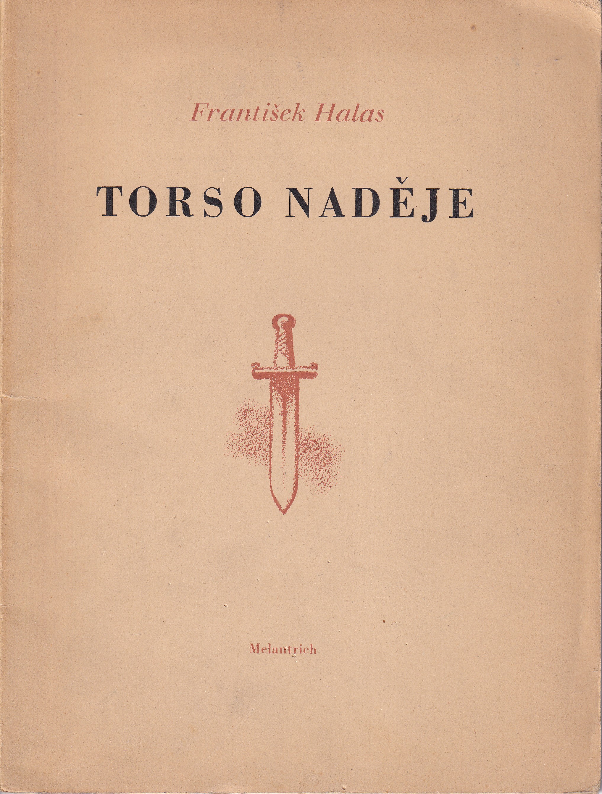 Torso naděje  / podpis autora!