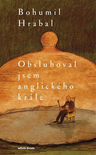  Obsluhoval jsem anglického krále 