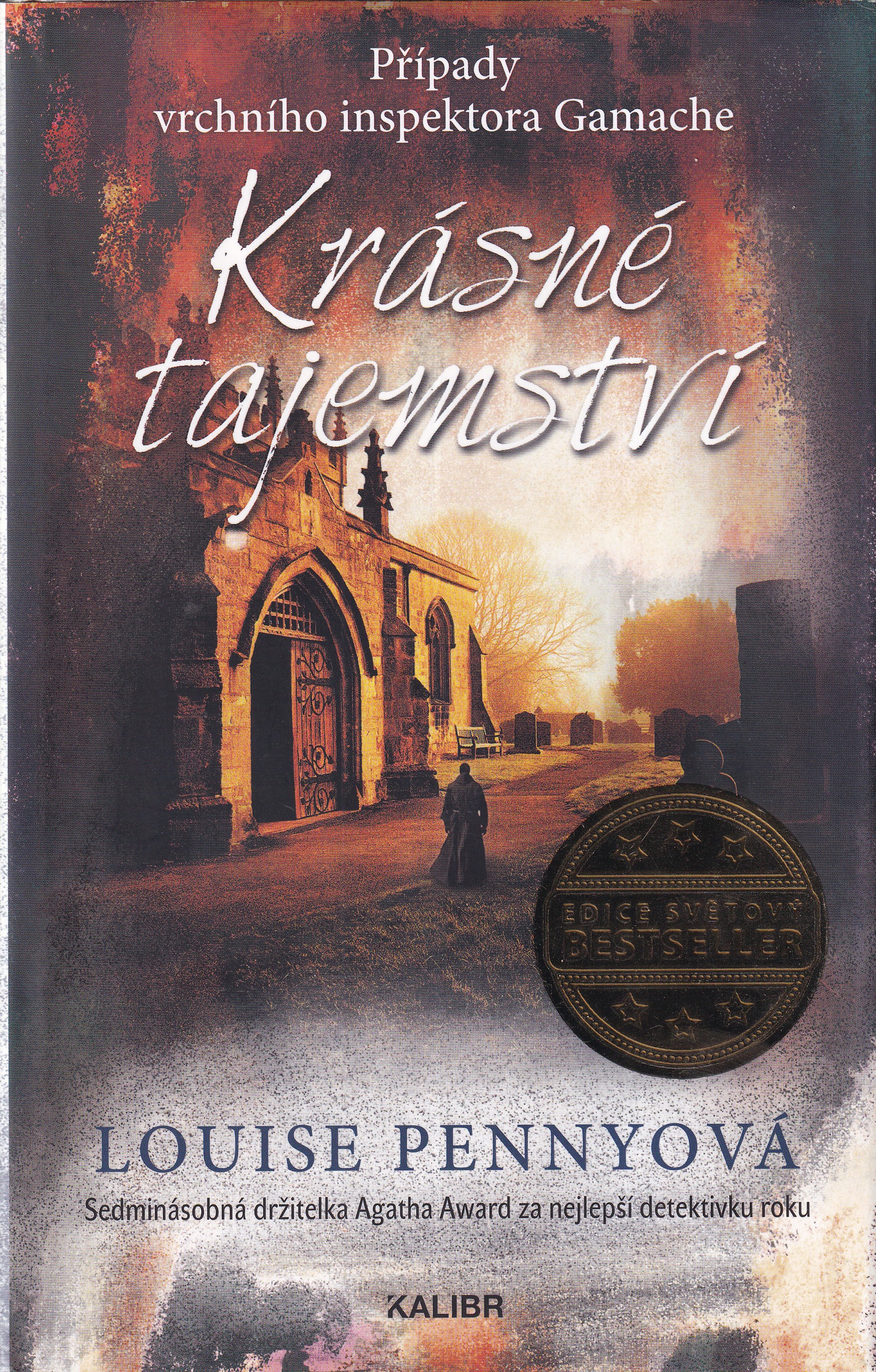 Krásné tajemství, Louise Pennyová