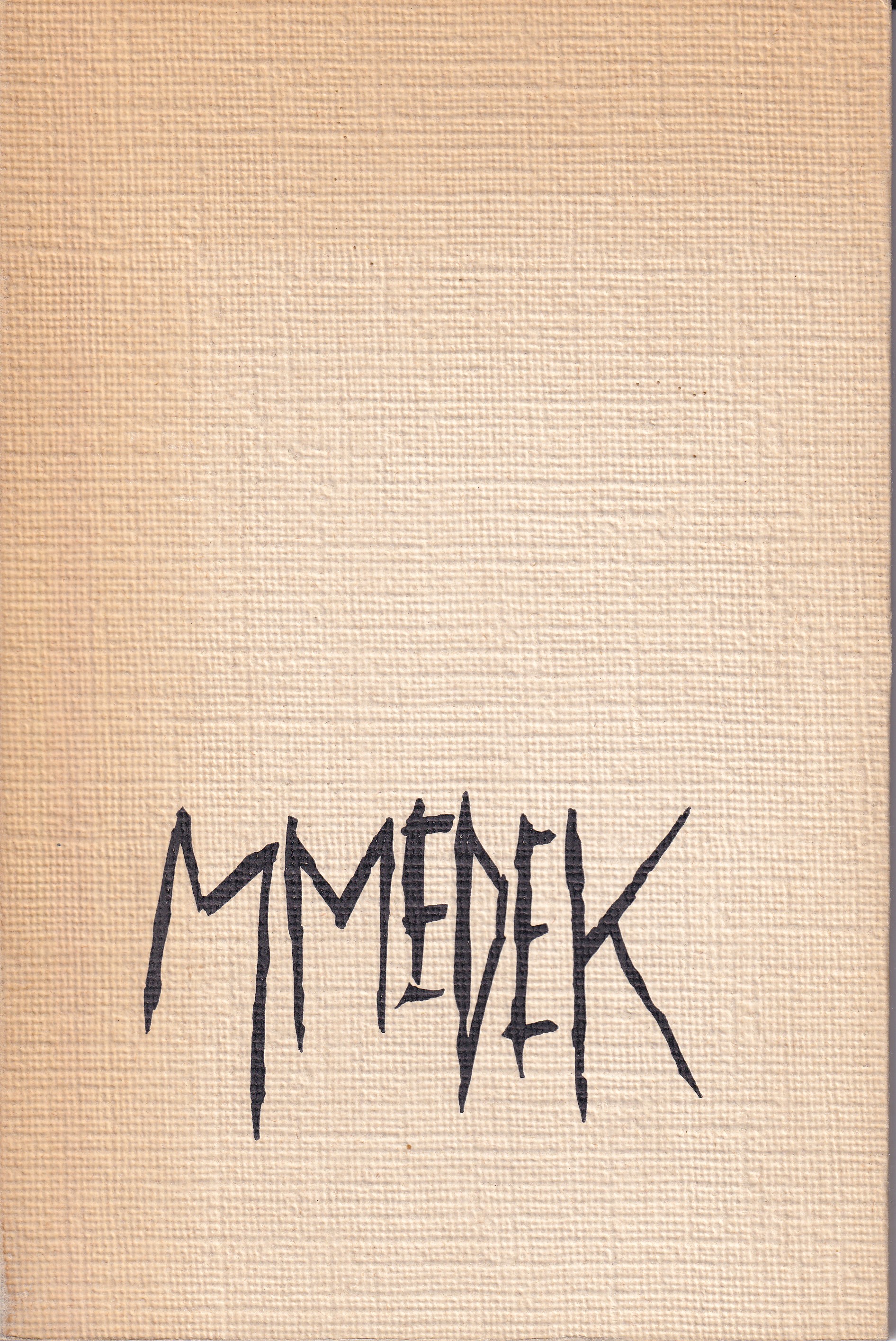 Hommage à Mikuláš Medek : 1926-1974