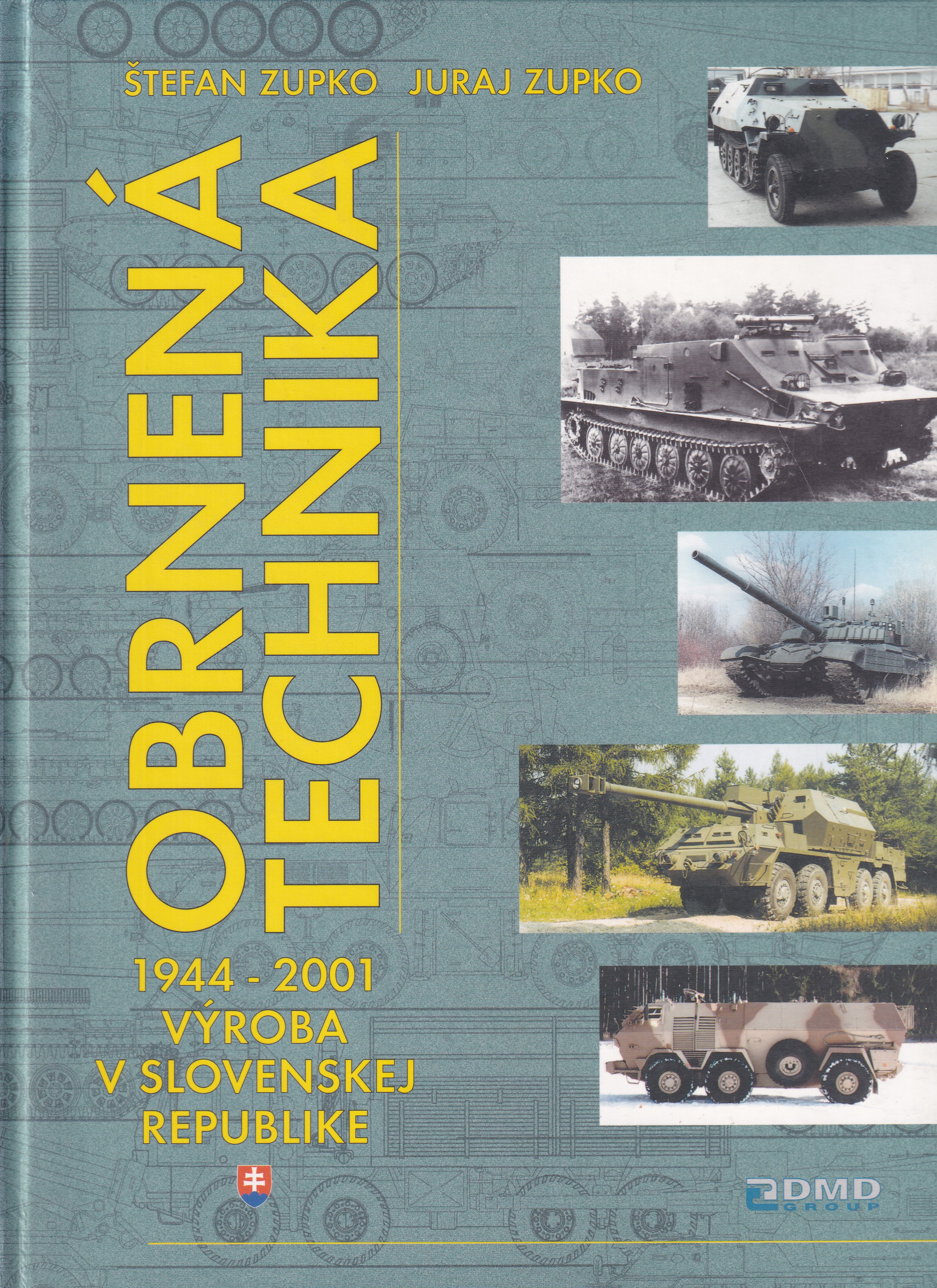 Obrnená technika. 1944 - 2001. Výroba v Slovenskej republike