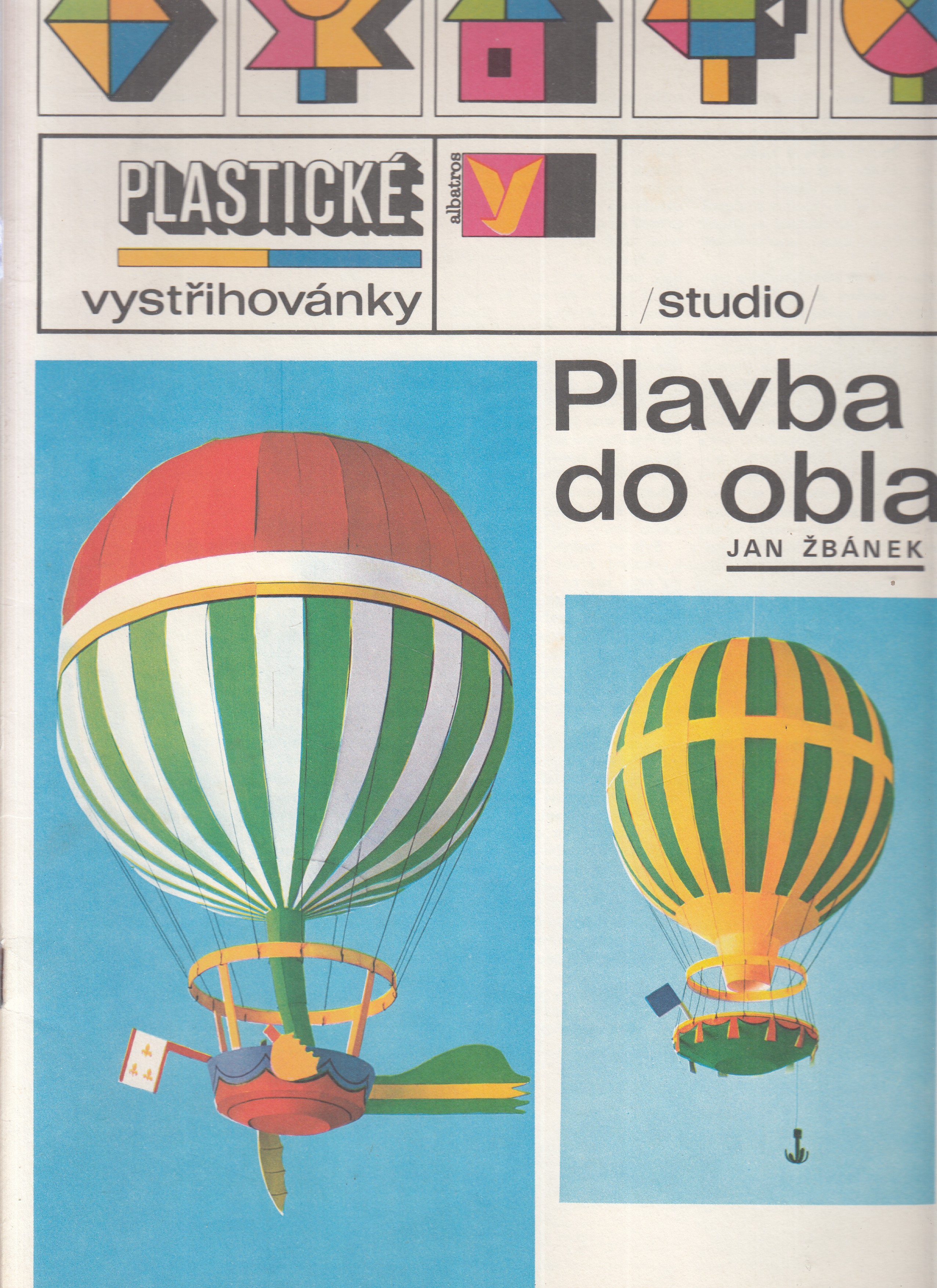 Plastické vystřihovánky - Plavba do oblak