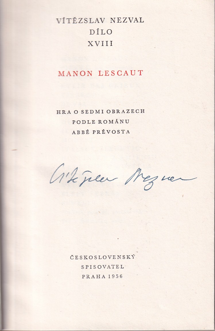 Manon Lescaut : hra o 7 obrazech podle románu abbé Prévosta /podpis/