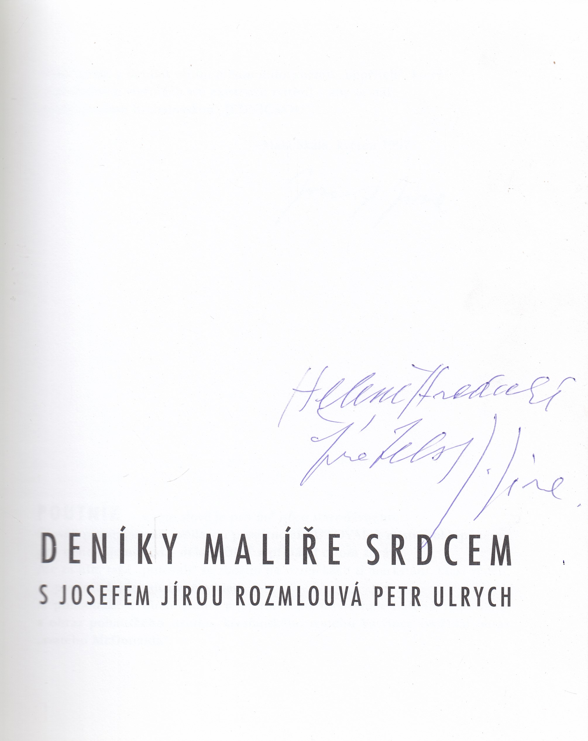 Deníky malíře srdcem - Podpis