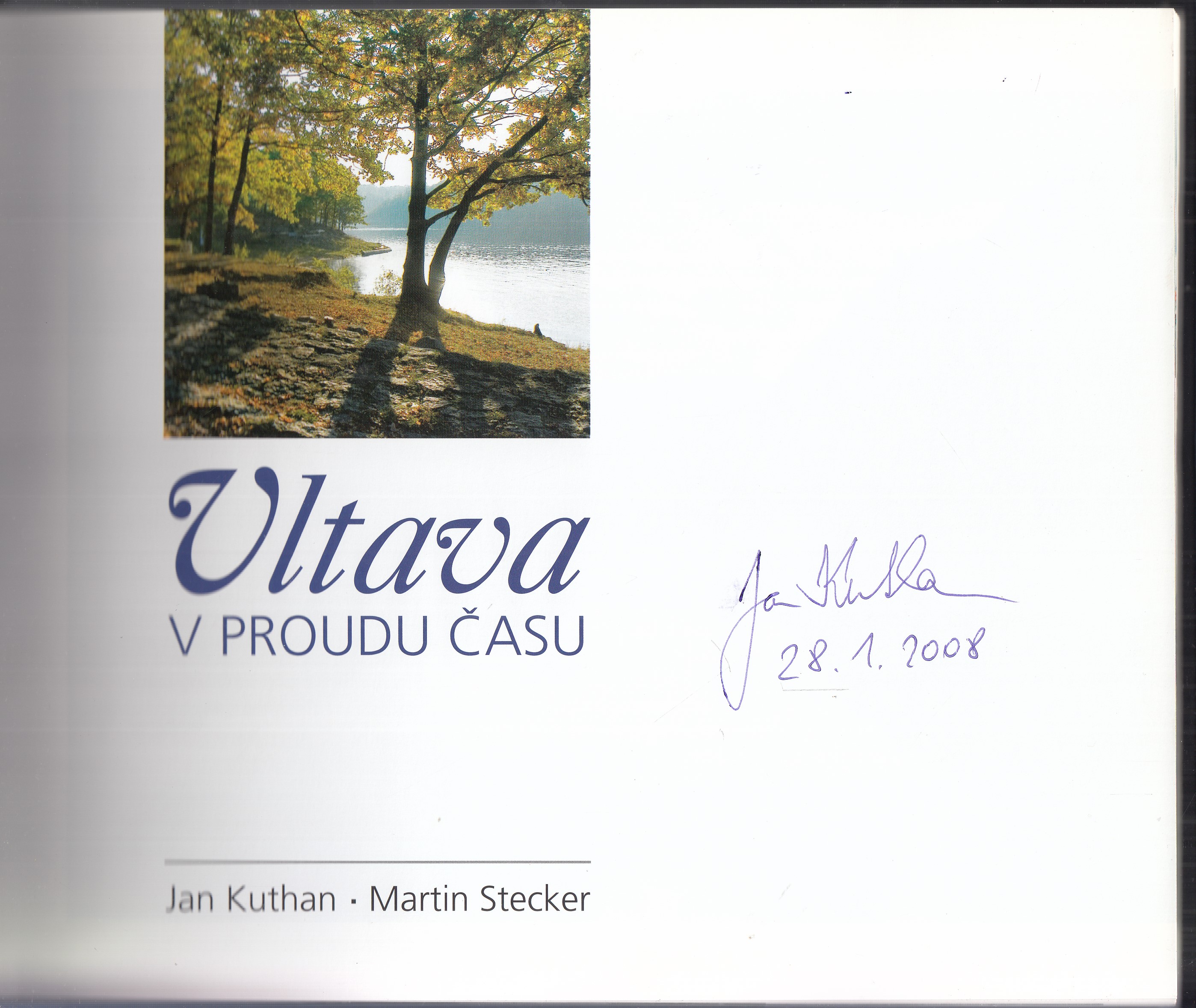 Vltava v proudu času - podpis J. Kuthan