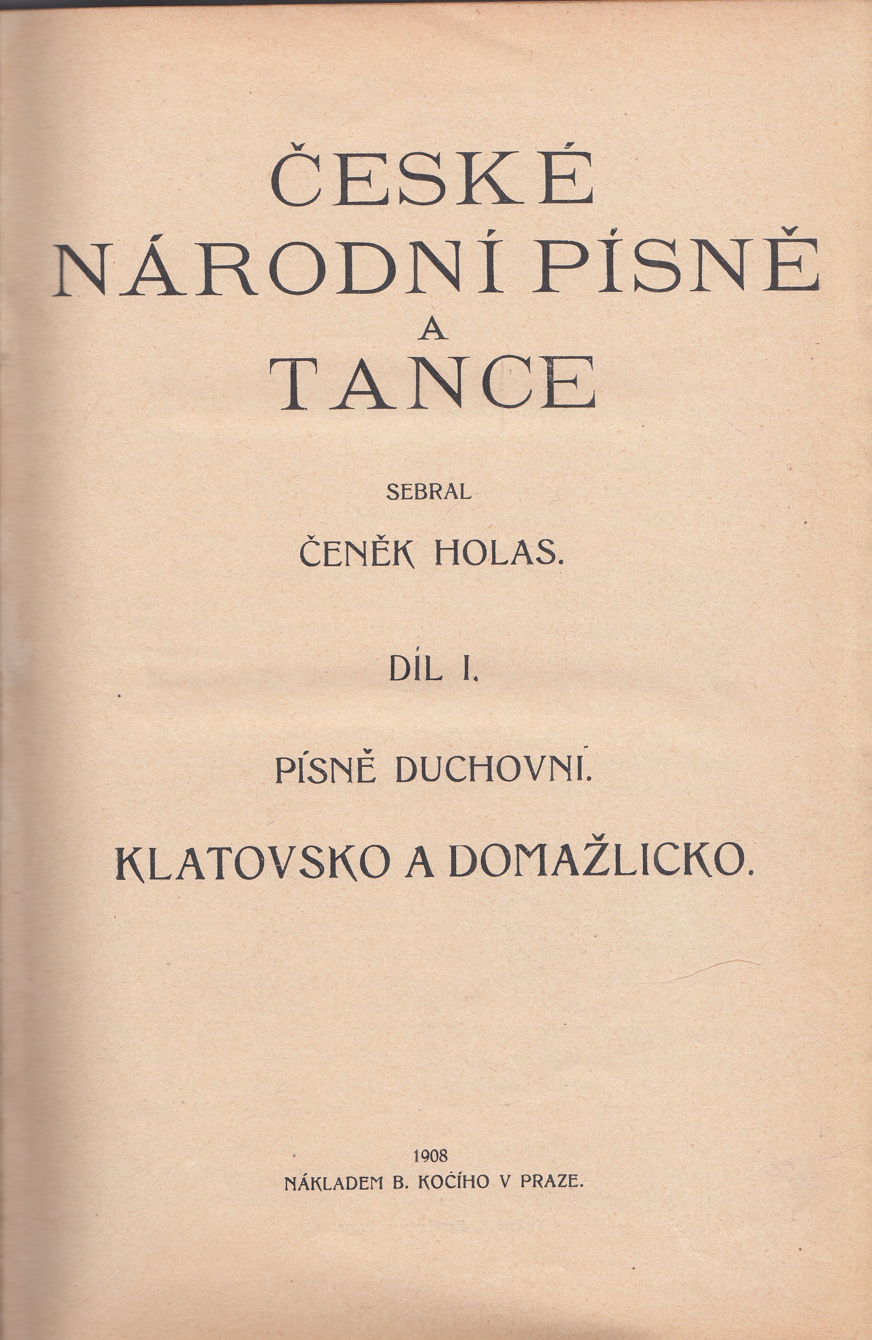 České národní písně a tance - 6 dílů + dodatky - noty