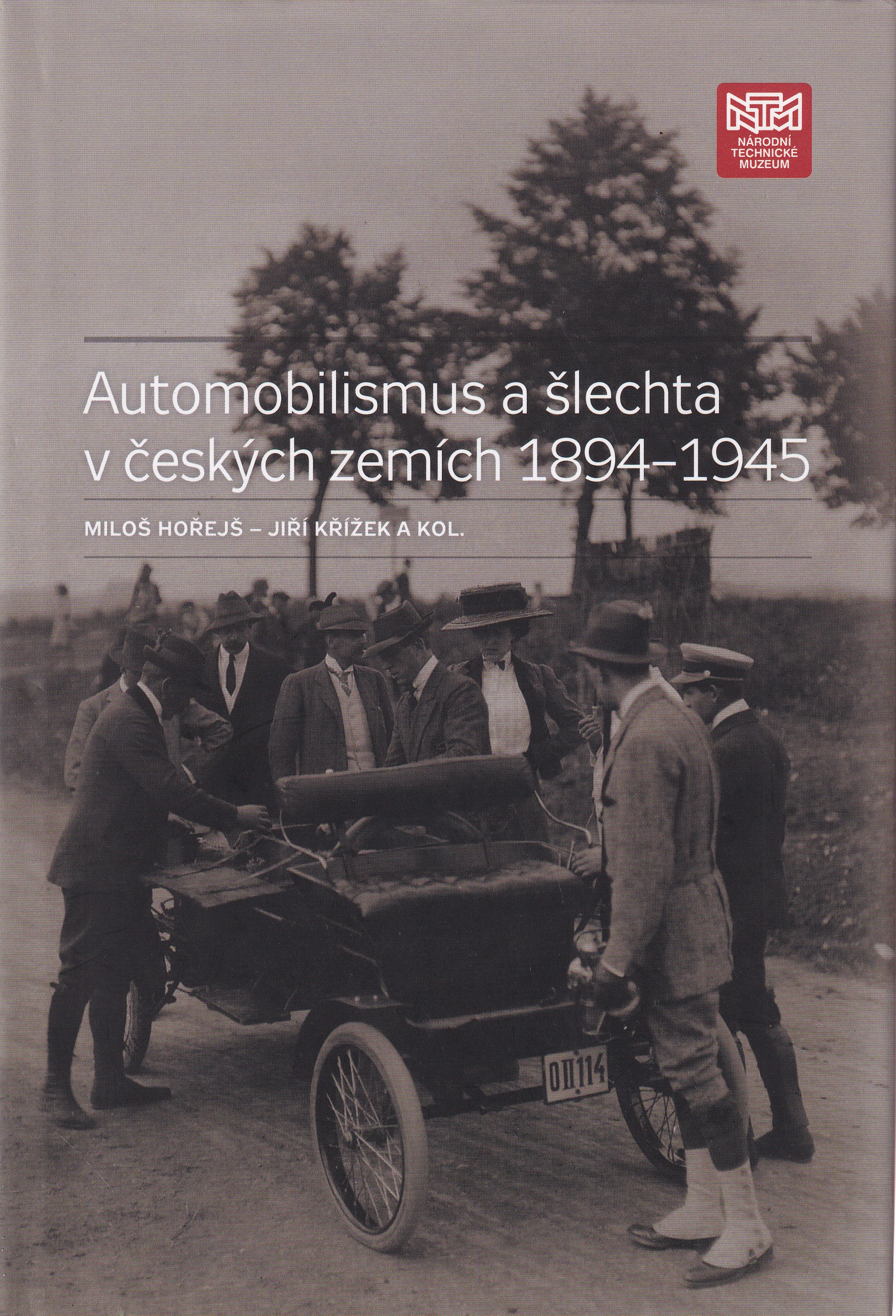 Automobilismus a šlechta v českých zemích 1894-1945