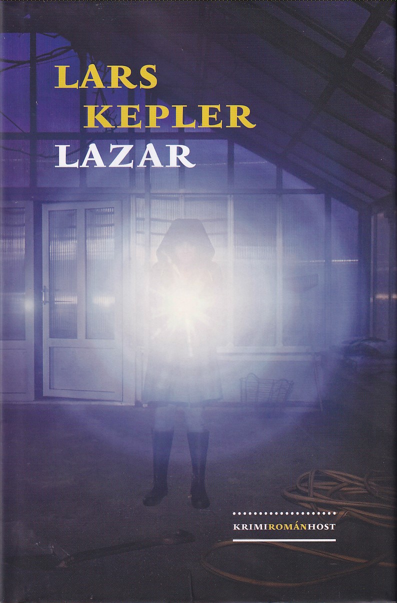 Lazar, Lars Kepler