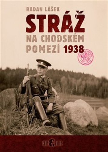 Stráž na chodském pomezí 1938