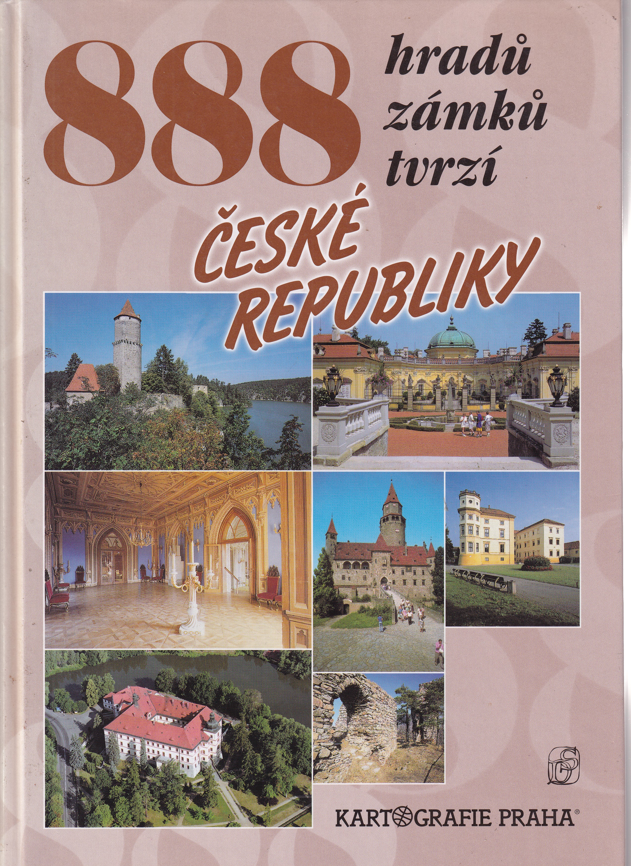 888 hradů zámků tvrzí České republiky  Petr David, Vladimír Soukup