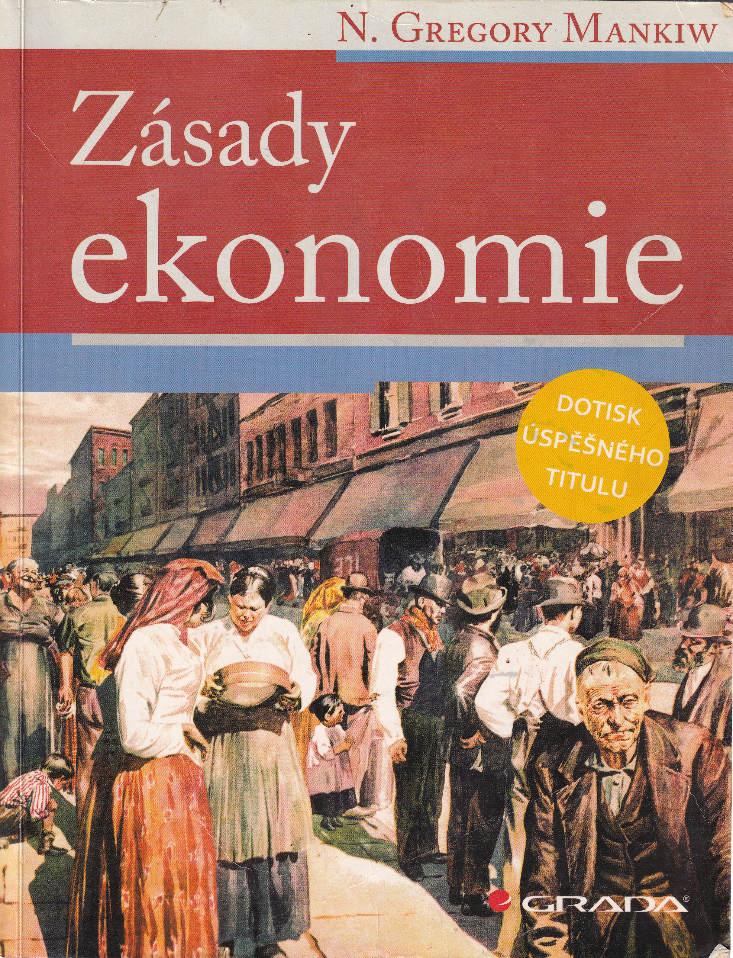 Zásady ekonomie  N. Gregory Mankiw
