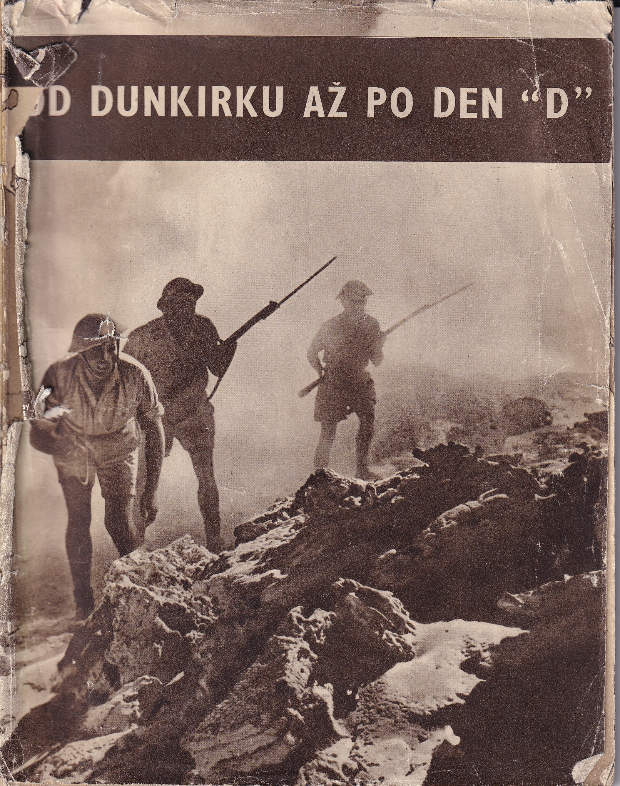 Od Dunkirku až po den 